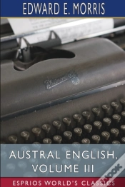 Capa do artigo Austral English, Volume Iii (Esprios Classics)