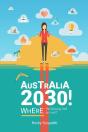 Australia 2030 ! - Preview