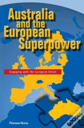 Australia And The European Superpower
