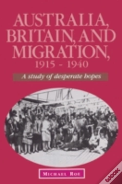 Capa do artigo Australia, Britain And Migration, 1915â€“1940