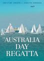 Australia Day Regatta - Preview