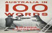 Australia In 100 Words