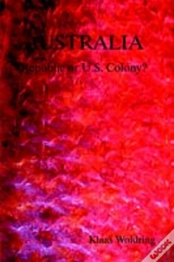 Capa do artigo Australia - Republic Or Us Colony?
