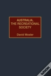 Australia, The Recreational Society
