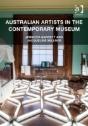 Australian Artists In The Contemporary Museum - Preview