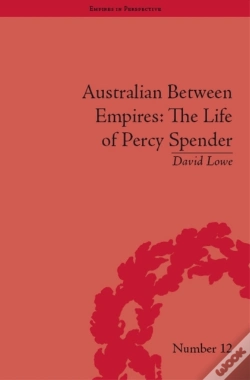 Capa do artigo Australian Between Empires: The Life Of Percy Spender