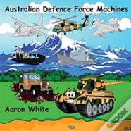 Australian Defence Force Machines