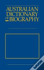 Australian Dictionary Of Biography