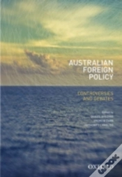 Capa do artigo Australian Foreign Policy: Controversies And Debates