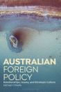 Australian Foreign Policy - Preview
