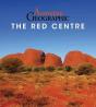 Australian Geographic The Red Centre - Preview