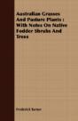 Australian Grasses And Pasture Plants : - Preview
