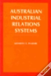 Australian Industrial Relations Systems