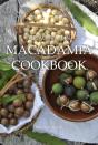Australian Macadamia Cookbook - Preview