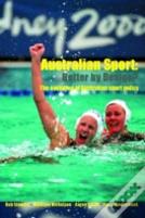 Australian Sport - Better By Design?