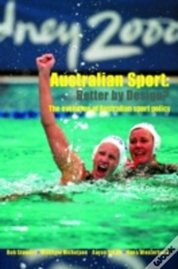 Capa do artigo Australian Sport - Better By Design?