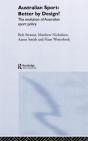 Australian Sport - Better By Design? - Preview