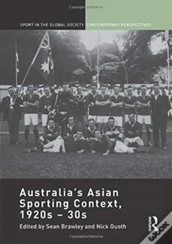 Capa do artigo Australia'S Asian Sporting Context, 1920s - 30s
