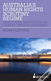 Australia'S Human Rights Scrutiny Regime