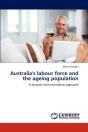 Australia'S Labour Force And The Ageing Population - Preview
