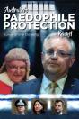 Australia'S Paedophile Protection Racket - Preview