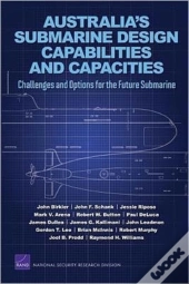 Australia'S Submarine Design Capabilities And Capacities