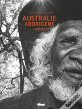Australie Aborigene - Walkabout