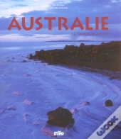 Australie ; Le Temps Du Rêve