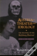 Austria As Theater And Ideology