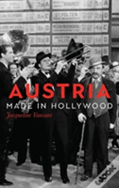 Austria Made In Hollywood