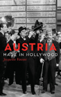 Austria Made In Hollywood - Preview