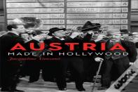Austria Made In Hollywood