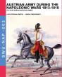 Austrian Army During The Napoleonic Wars 1813-1818 - Preview
