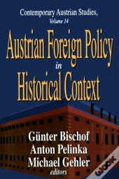 Austrian Foreign Policy In Historical Context