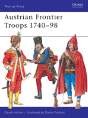 Austrian Frontier Troops 1740â€“98 - Preview