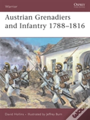 Capa do artigo Austrian Grenadiers And Infantry 1788â€“1816