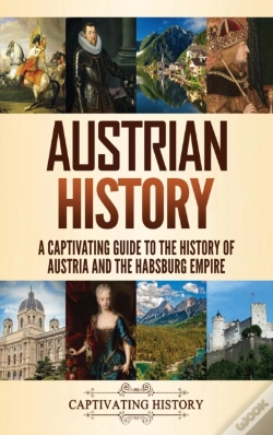 Capa do artigo Austrian History: A Captivating Guide To