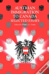 Austrian Immigration To Canada