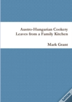 Capa do artigo Austro-Hungarian Cookery: Leaves From A