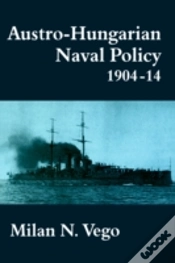 Capa do artigo Austro-Hungarian Naval Policy, 1904-1914