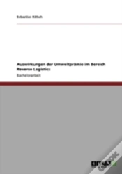 Capa do artigo Auswirkungen Der Umweltpraã‚Â¤Mie Im Bereich Reverse Logistics
