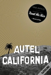 Capa do artigo Autel California Tome 1 ; Face A ; Treat Me Nice