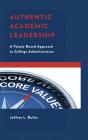 Authentic Academic Leadership - Preview