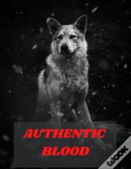 Authentic Blood