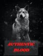 Authentic Blood - Preview