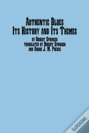 Capa do artigo Authentic Blues - Its History And Its Themes