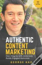 Authentic Content Marketing, 2nd Edition