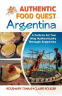 Authentic Food Quest Argentina - Preview
