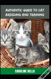 Capa do artigo Authentic Guide To Cat Breeding And Training