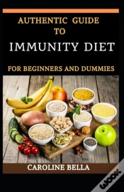 Capa do artigo Authentic Guide To Immunity Diet For Beginners And Dummies